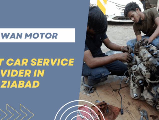 best car service provider in ghaziabad